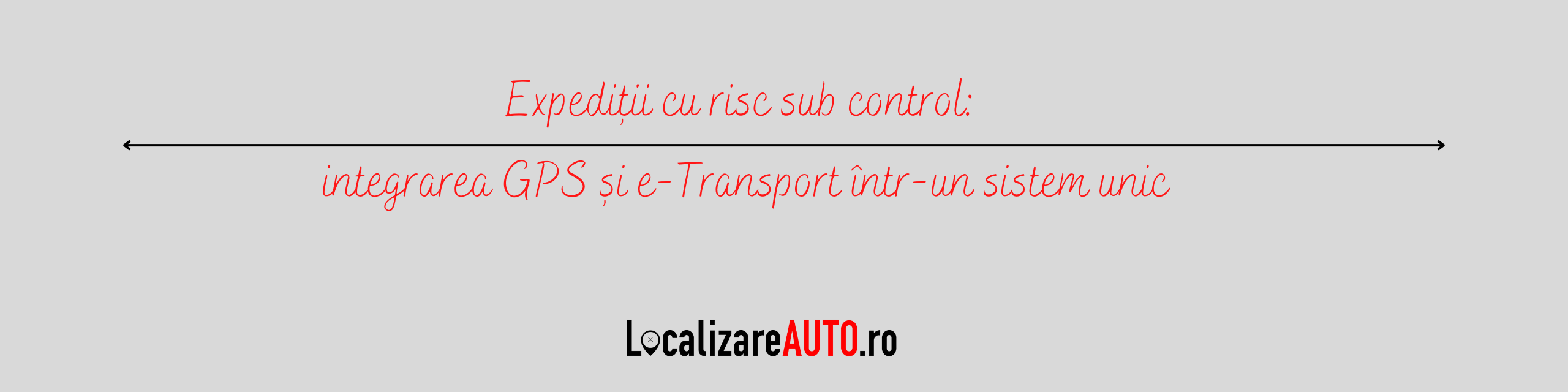 Expediții cu risc sub control: integrarea GPS și e-Transport într-un sistem unic