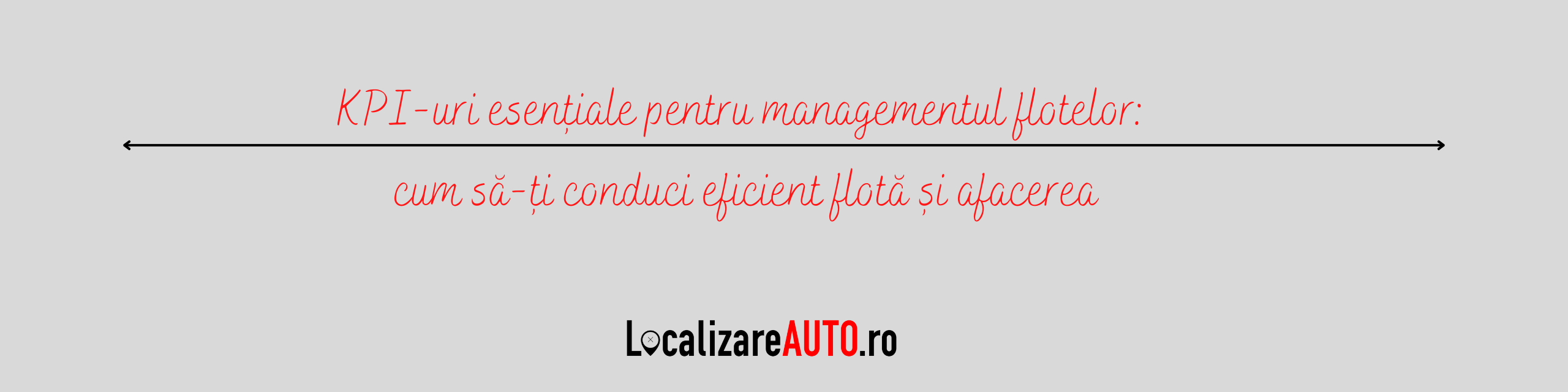 KPI esențiali pentru managementul eficient al flotei