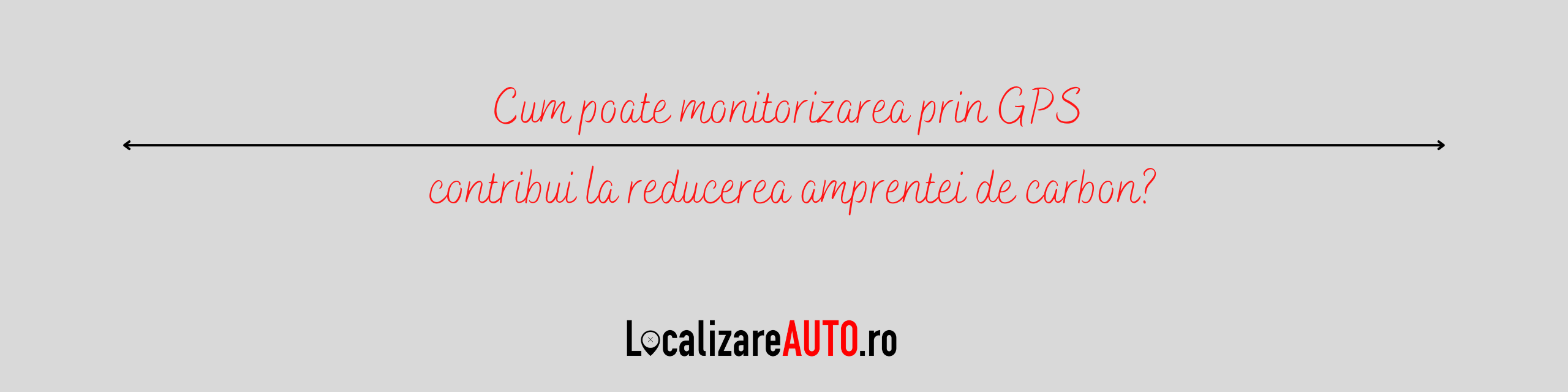 Cum poate monitorizarea prin GPS contribui la reducerea amprentei de carbon?