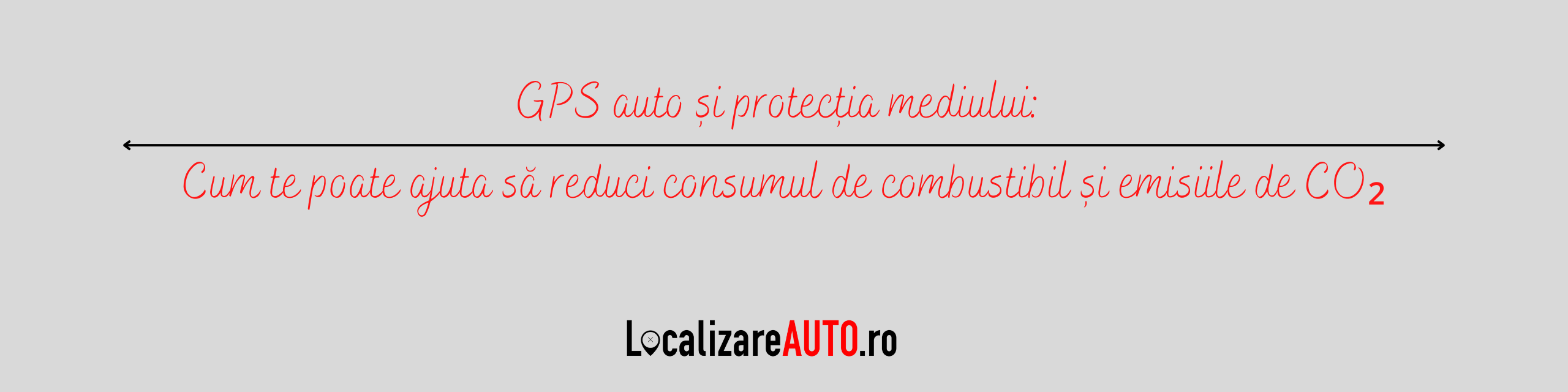 GPS auto și protecția mediului: Cum te poate ajuta să reduci consumul de combustibil și emisiile de CO₂